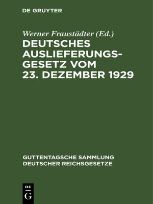cover image of Deutsches Auslieferungsgesetz vom 23. Dezember 1929